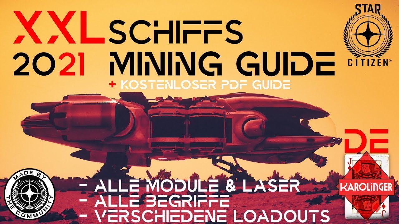 Star Citizen [4K] Modularer XXL Schiffs Mining Gameplay Guide | + Kostenloser PDF Guide | deutsch