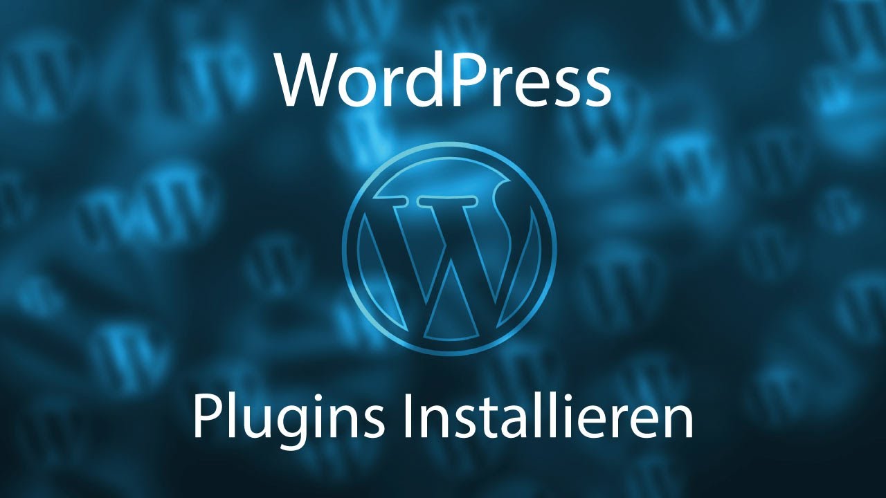 WordPress Tutorial Plugin Installieren | Webagentur München